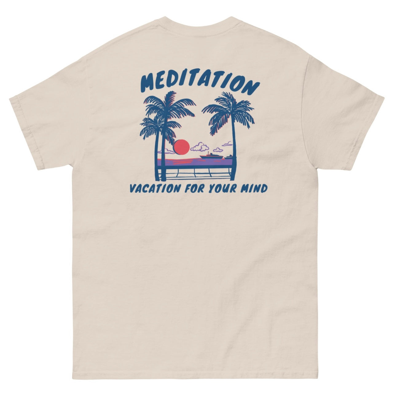 Meditation Vacation T-Shirt